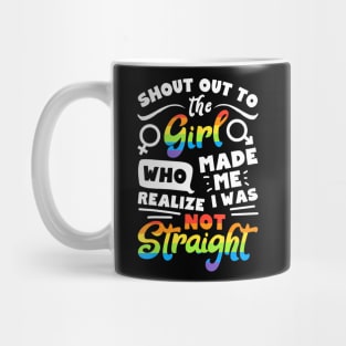 Shout Out To The Girl Lesbian Pride Lgbt Mug